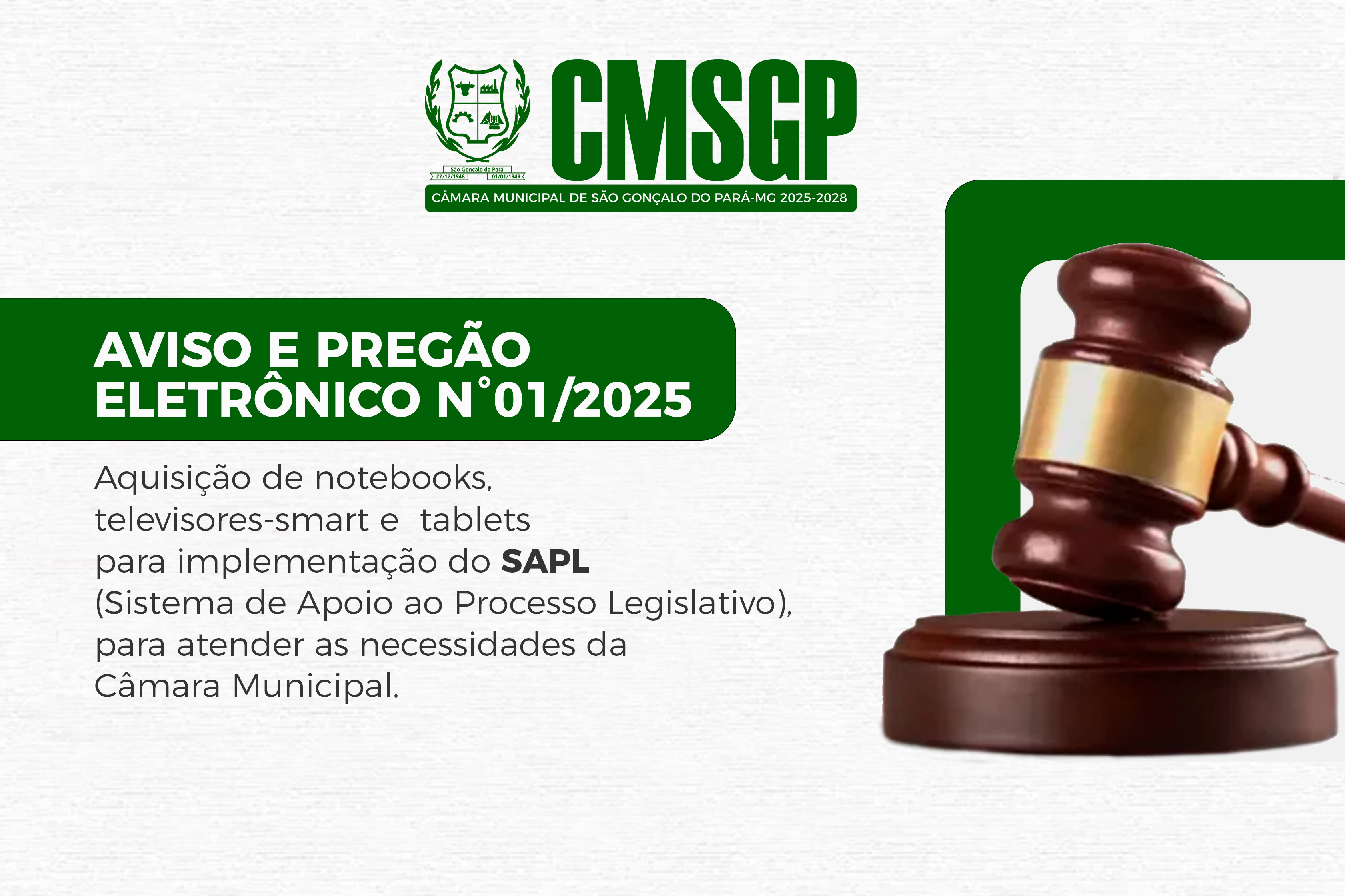 Aviso de Pregão Eletrônico 01/2025.  Aquisição de notebooks, televisores - smart tv e tablets para implementação do 