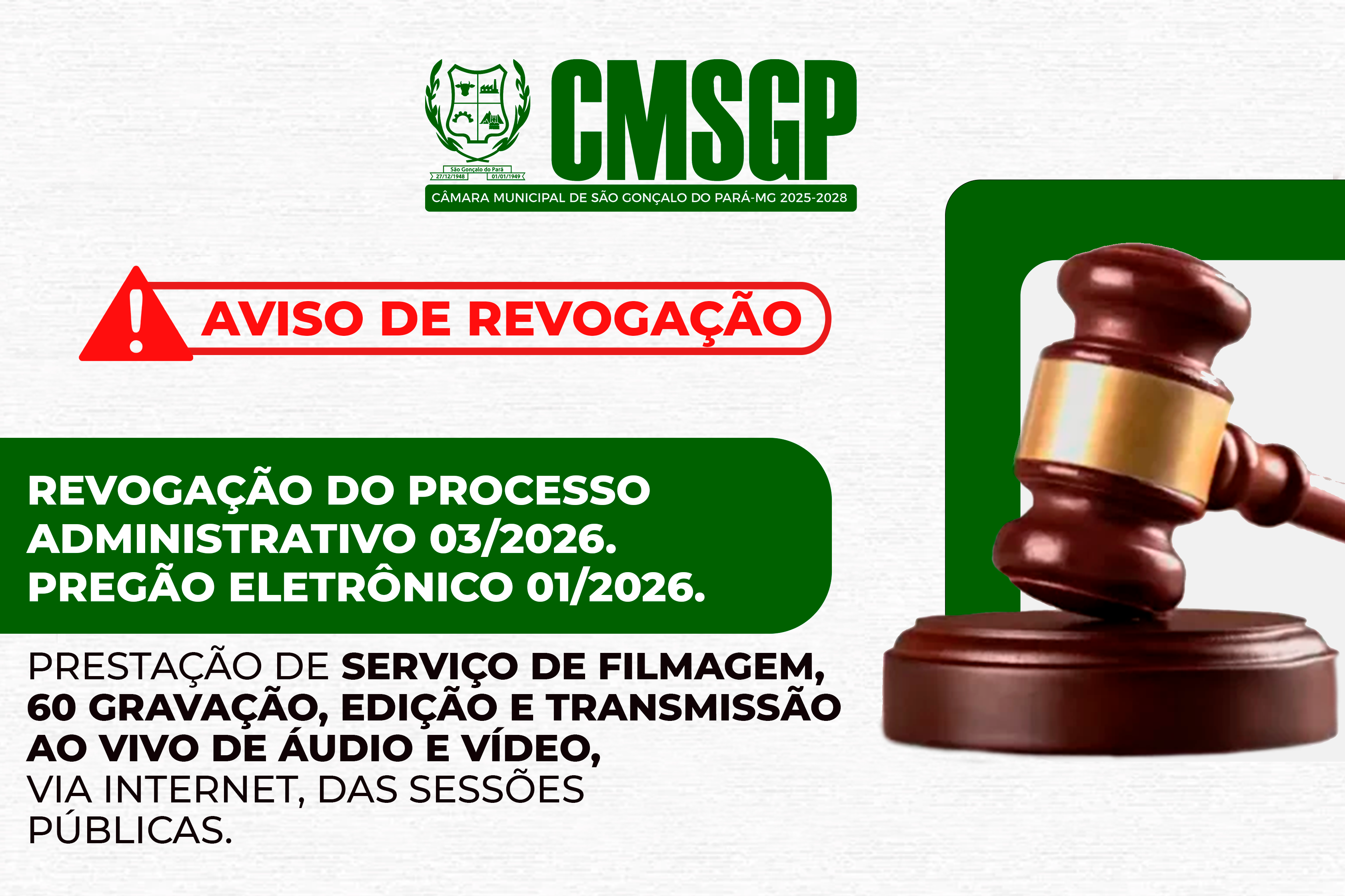 REVOGAÇÃO do Processo Administrativo 03/2026. Pregão Eletrônico 01/2026.