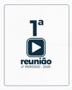 1ª REUNIÃO ORDINÁRIA DO 4º PERÍODO - 06/10/2025
